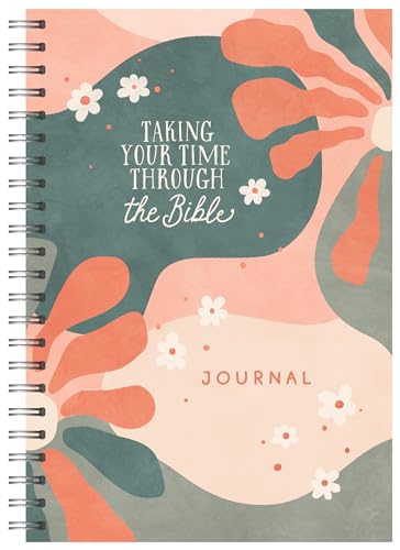 Taking Your Time Through the Bible Journal by Barbour Staff | Goodreads