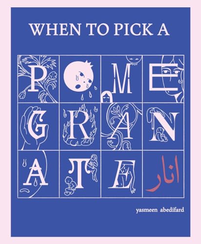 When to Pick a Pomegranate