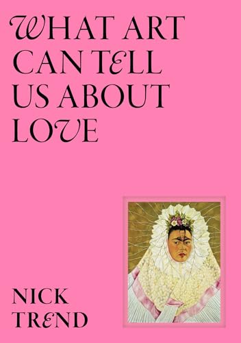 What Art Can Tell Us About Love