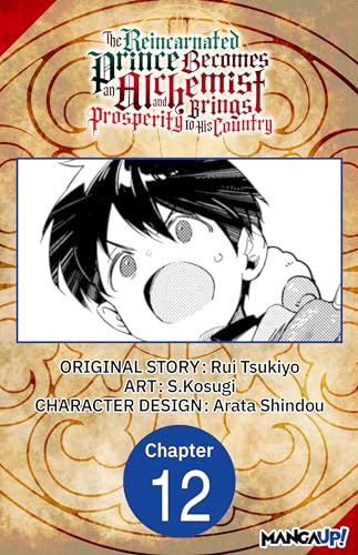 The Reincarnated Prince Becomes an Alchemist and Brings Prosperity to ...
