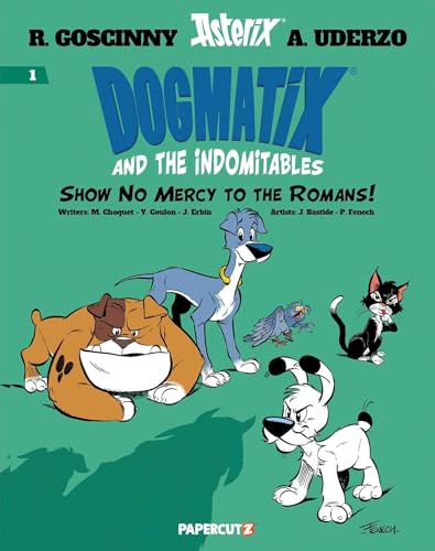 Dogmatix and the Indomitables, Vol. 1 book cover