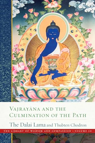 Vajrayana and the Culmination of the Path book cover