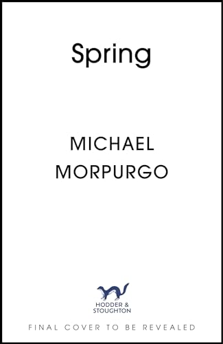 Spring: The Story of a Season