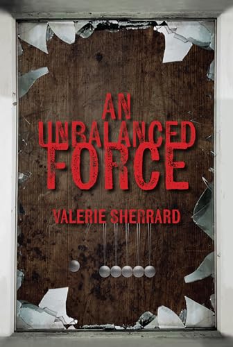 An Unbalanced Force