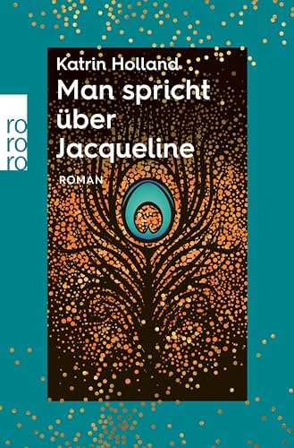 Man spricht über Jacqueline (rororo Entdeckungen 8)