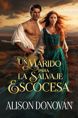 Un marido para la salvaje escocesa