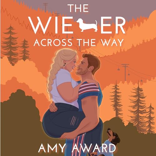 The Wiener Across the Way (The Cocky Kingmans, #2)