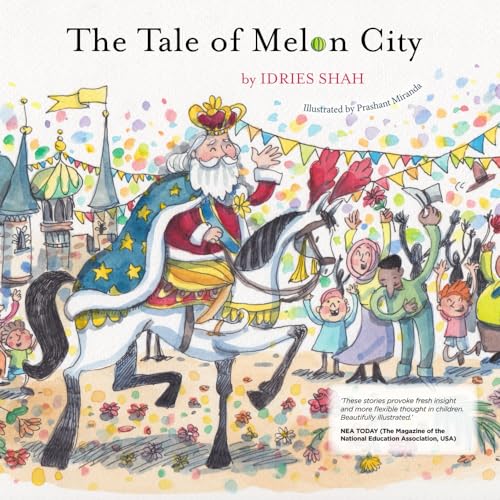 The Tale of Melon City by Idries Shah Goodreads