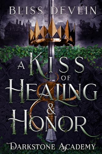 A Kiss of Healing & Honor