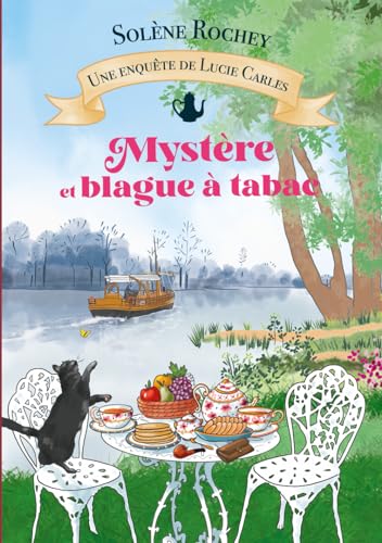 Mystère et blague à tabac: cosy-mystery au tournant du XXème siècle