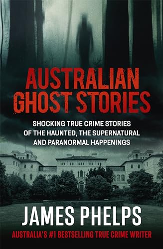 Australian Ghost Stories