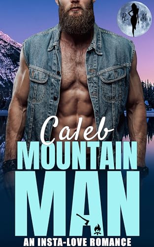 Caleb the Mountain Man