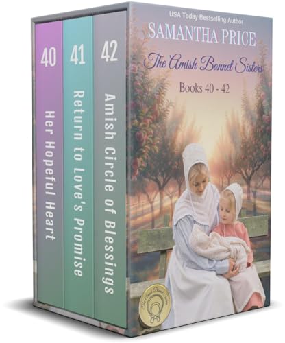 Amish Bonnet Sisters Box Set Volume 14: Her Hopeful Heart, Return to Love's Promise, Amish Circle of Blessings