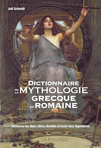Dictionnaire de la mythologie grecque et romaine book cover