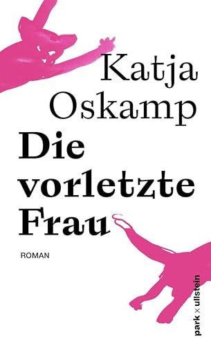 Die vorletzte Frau