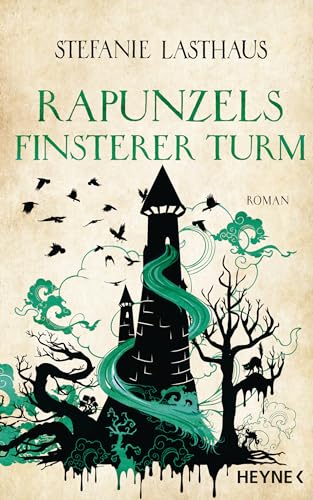 Rapunzels finsterer Turm