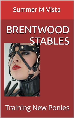 Brentwood Stables: Training New Ponies