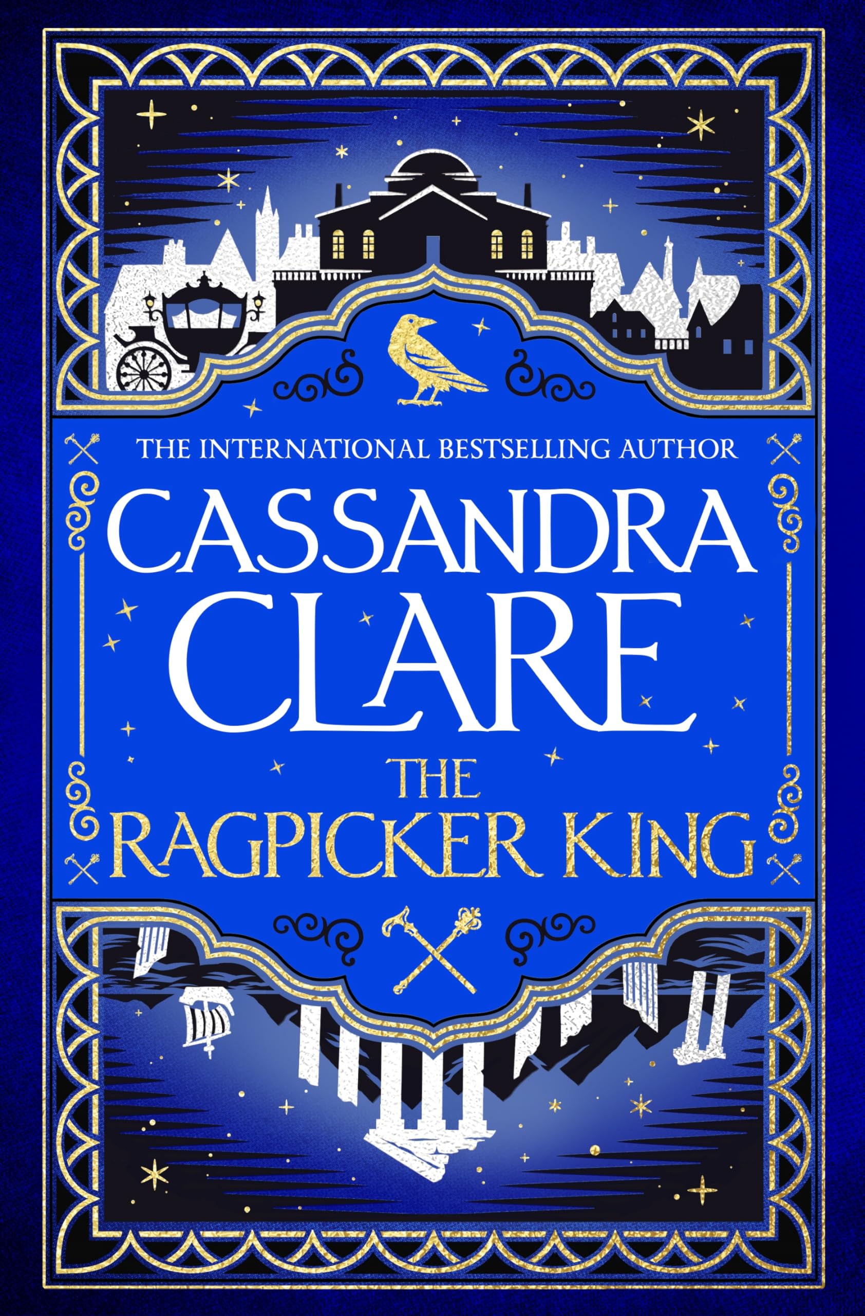 The Ragpicker King (The Chronicles of Castellane, #2)