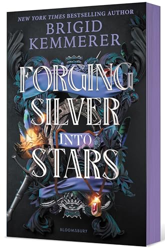 Forging Silver into Stars (Forging Silver into Stars #1)