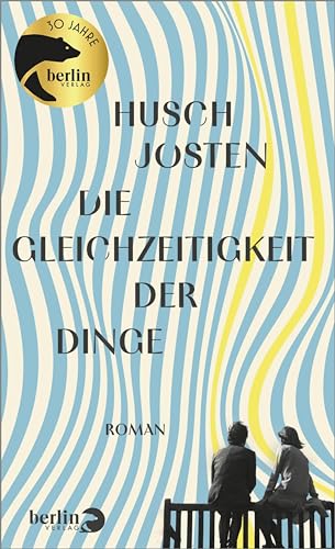Die Gleichzeitigkeit der Dinge
