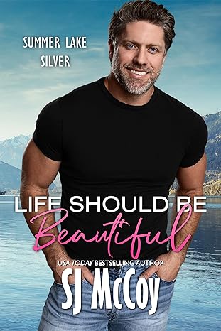 Life Should Be Beautiful
