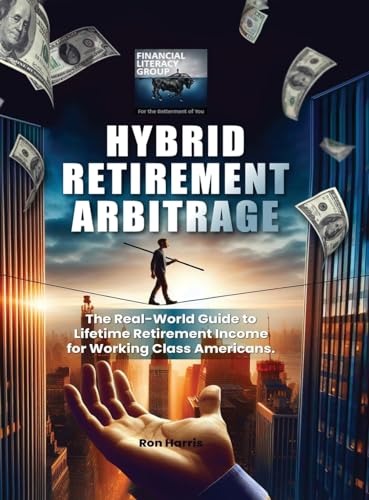 Hybrid Retirement Arbitrage book cover