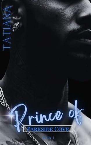 Prince of Parkside Cove: Book I