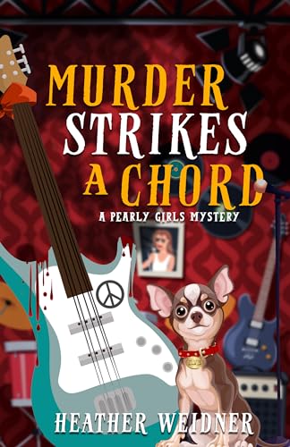 Murder Strikes a Chord: A Pearly Girls Mystery