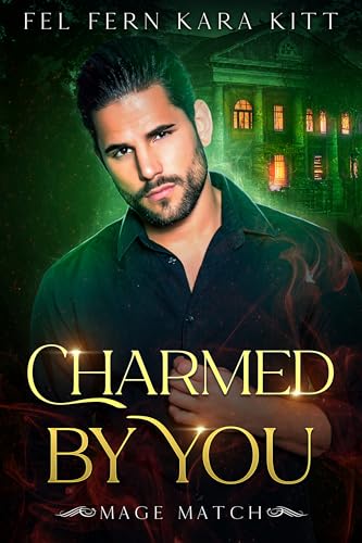 Charmed by You
