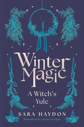 Winter Magic: A Witch's Yule