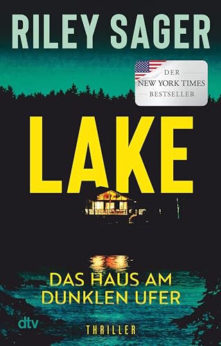 Lake: Das Haus am dunklen Ufer