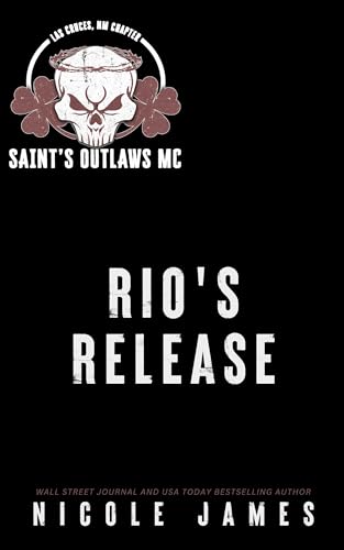 Saint's Outlaws MC: Las Cruces NM Chapter book cover 1