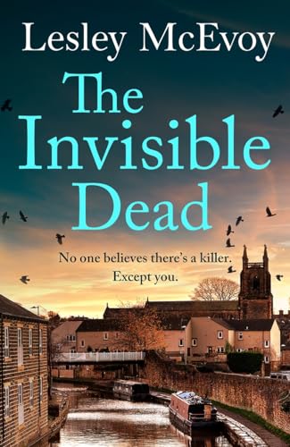 The Invisible Dead: The 'incredible' thriller that will leave your heart in your mouth!