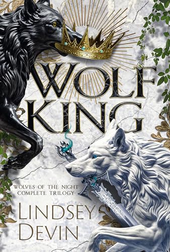 Wolf King: Wolves of the Night Complete Trilogy