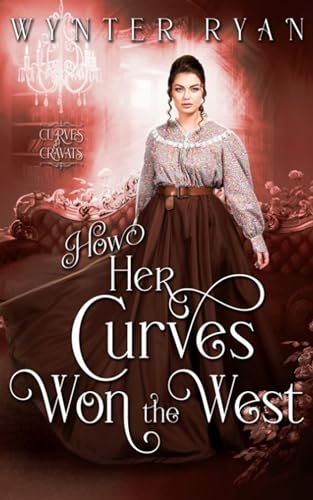 How Her Curves Won the West