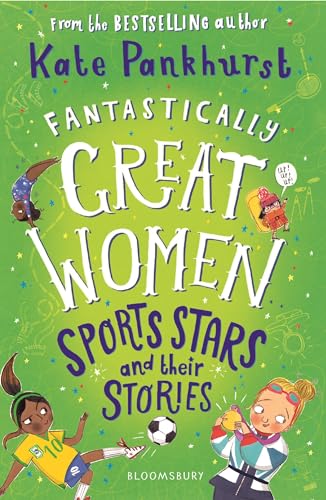 Fantastically Great Women Sports Stars and their Stories book cover