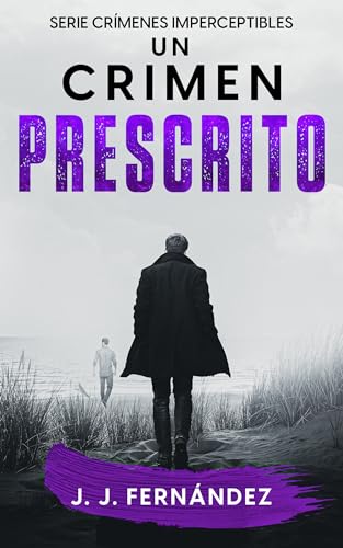 Un crimen prescrito