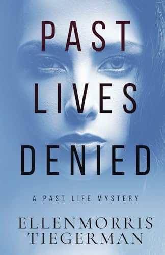 Past Lives Denied