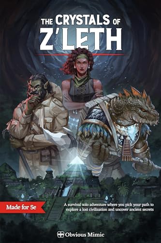 The Crystals of Z'leth: A 5e Survival Solo Adventure