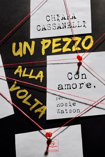 UN PEZZO ALLA VOLTA: Con amore, per Rosie Watson