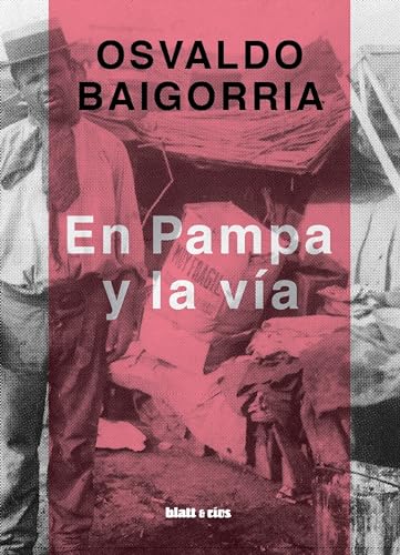 En Pampa y la vía