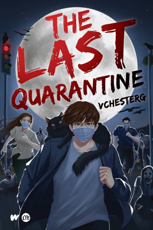 The Last Quarantine