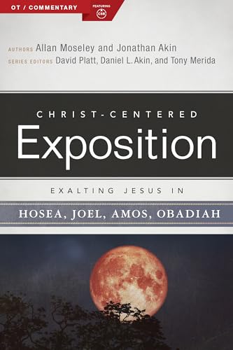 Exalting Jesus in Hosea, Joel, Amos & Obadiah book cover
