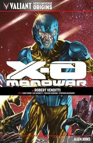Valiant Hero Universe Origins: X-O Manowar