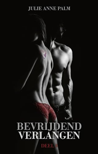 Bevrijdend Verlangen (Verbonden Book 3)