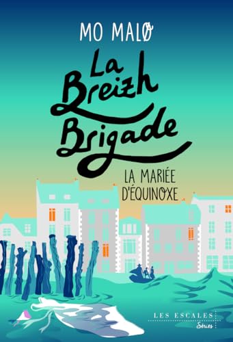 La Mariée d'Equinoxe