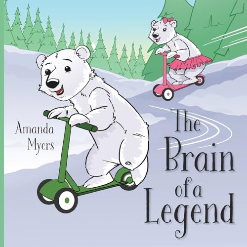 The Brain of a Legend by Amanda Myers | Goodreads