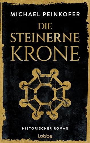 Die steinerne Krone: Historischer Roman um den Stauferkaiser Friedrich II.