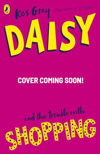 Daisy and the Trouble with Shopping