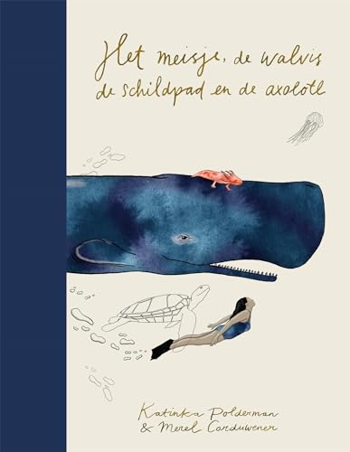 Het meisje, de walvis, de schildpad en de axolotl book cover